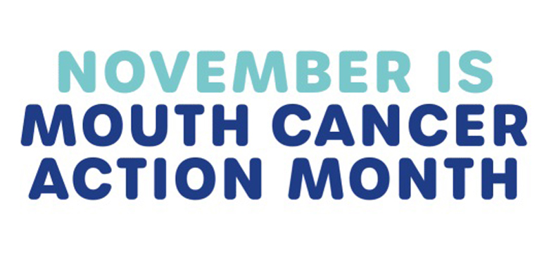 Mouth Cancer Action Month - symptoms of mouth cancer and free screenings