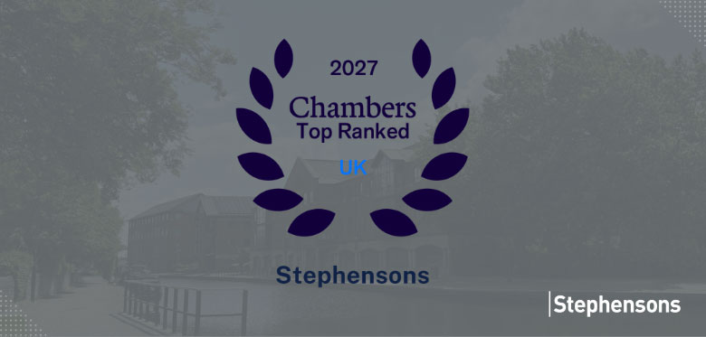 Stephensons recognised across multiple practice areas in latest Chambers and Partners guide Stephensons recognised across multiple practice areas in latest Chambers and Partners guide